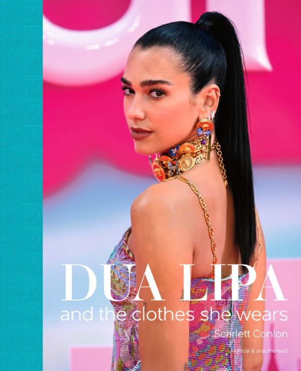Dua Lipa, And the Clothes She Wears van Scarlett Conlon – Bliss Bae